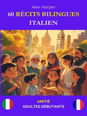 cover image of 60 Récits Bilingues pour Apprendre l'Italien